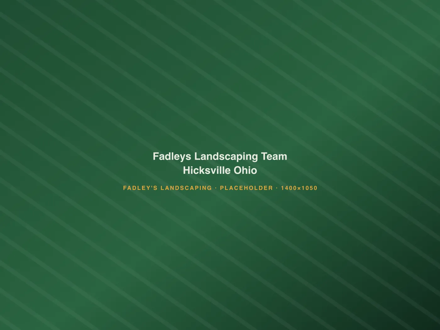Fadley's Landscaping crew and equipment at the Hicksville, Ohio shop